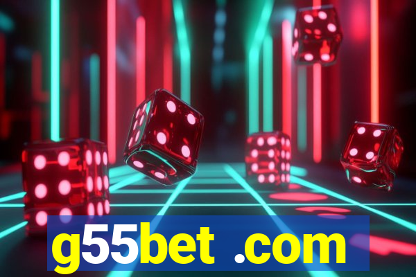 g55bet .com